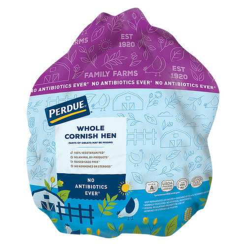 PERDUE Fresh whole cornish hens sized below 37 ounces each. Individually bagged and sealed. Refrigerated.