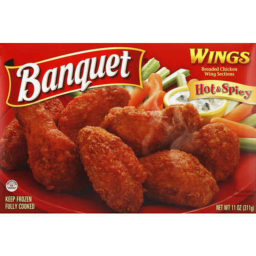 Breaded chicken wing sections. Inspected for wholesomeness by U.S. Department of Agriculture. Fully cooked. Banquet Wings - fun & flavorful, perfect for every occasion. So good for so little. Food you love. Questions or comments: call Mon-Fri 9:00 AM-7:00PM (CST), 1-800-257-5191 (except national holidays) Please have entire package available when you call so we may gather information off the label.