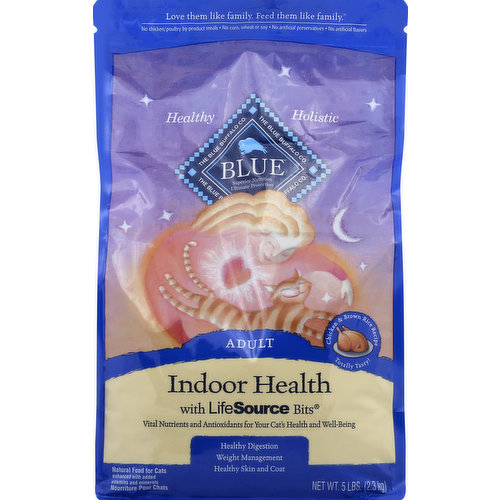 No chicken/poultry by-product meals. No corn, wheat or soy. No artificial preservatives. No artificial flavors. With LifeSource bits. Enhanced with added vitamins and minerals. Love them like family. Feed them like family. Healthy. Holistic. Superior nutrition. Ultimate protection. Seriously scrumptious! Vital nutrients and antioxidants for your cat's health and well-being. Healthy digestion. Weight management. Healthy skin and coat. Like you, we think of our cats as family members. We want them to enjoy every meal, and we do all we can to help them live long, happy and healthy lives. That's why we take great care in selecting the finest natural ingredients for every one of our Blue cat foods. Our starting point is always delicious protein-rich, deboned chicken or salmon, and never use any chicken (or poultry) by-product meals. When you add the protein nutrient and antioxidant support of our exclusive LifeSource Bits to the super nutritious of the finest natural ingredients, you get Blue healthy and holistic cat food. It's the perfect food for your feline family member. The Finest Natural Ingredients Enhanced with Vitamins and Minerals: Nothing beats natural when it comes to providing your cat with the nutrition she needs to stay healthy and happy. Every one of Blue's tasty recipes has just the right balance of high-quality protein, whole grains, garden vegetables and fruit in every bite. High-Quality Protein: delicious deboned chicken. Wholesome Whole Grains: brown rice, barley and oatmeal. Healthy Garden Veggies: whole peas, sweet potatoes, carrots and more. Antioxidant-Rich Fruit: cranberries and blueberries. Enhanced Supplementation of LifeSource Bits: Blue's exclusive LifeSource Bits are a precise blend of antioxidants, vitamins and minerals selected by holistic veterinarians and animal nutritionists. LifeSource Bits include ingredients that have been shown to help support: immune system health; life stage requirements; healthy oxidative balance. And LifeSource Bits are cold-formed to help maintain the potency of their ingredients by minimizing their exposure to heat during processing. Learn more at BlueBluffalo.com/LifeSourceBits. True Blue Promise: Always starts with protein-rich chicken. No chicken/poultry by-product meals. No corn, wheat or soy. No artificial flavors or preservatives. Blue Healthy Living Adult Cat Formula: Our natural Blue Healthy Living Adult cat food is holistically formulated to support the needs of cats in the prime of their lives. Healthy Muscle Development: High-quality protein from deboned chicken, plus chicken meal helps build strong muscles. Healthy Skin & Coat: An optimal balance of omega 3 & 6 fatty acids helps promote a shiny coat and healthy skin. Healthy Digestion: We use only high-quality protein and natural sources of fiber to help provide optimal nutrient absorption and digestive health. Healthy Weight: The carefully balanced calories from proteins and fat help to maintain an ideal, healthy body weight. Healthy Immune System: Essential vitamins, chelated minerals and important antioxidants help support the immune system. Healthy Heart & Eyes: Taurine is an essential amino acid that cats require to help maintain heart and eye health. Approved by Finicky Floyd: Floyd, our company cat, just might be the most finicky eater in the entire feline universe. Every one of our Blue cat foods must please his palate and meet our high nutritional standards. He's a tough boss, but we love it when he loves his food. Nutrition Statement: Blue Healthy Living Adult Chicken and Brown Rice Recipe is formulated to meet the nutritional levels established by the AAFCO Cat Food Nutrient Profiles for maintenance. Follow us: Facebook; Instagram; Twitter (at)bluebluffalo. For more information on Blue visit BlueBuffalo.com or call us at 1.800.919.2833. Calorie Content (ME Calculated): 3,827 kcals/kg, 406 kcal/cup.