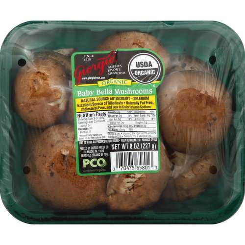USDA organic. Natural source antioxidant - selenium. Excellent source of riboflavin. Naturally fat free, cholesterol free, and low in calories and sodium. Certified organic by PCO. America's favorite mushroom. www.giorgiofresh.com. Since 1928. Product of USA.