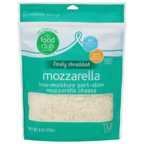 Food Club Finely Shredded Cheese, Part-Skim, Low-Moisture, Mozzarella