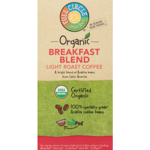 Full Circle Market Coffee, Organic, Light Roast, Breakfast Blend, Single Serve Pods