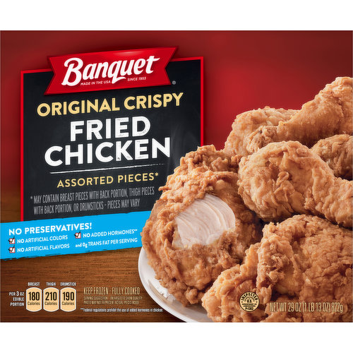 Since 1953. Fully cooked. Tender bone-in chicken pieces. At Banquet we start with fresh chicken, then add our delicious signature seasoning. We make it with pride in the South, breading and cooking each batch to crispy perfection. Our pledge is to deliver tender, juicy chicken to your table every time.