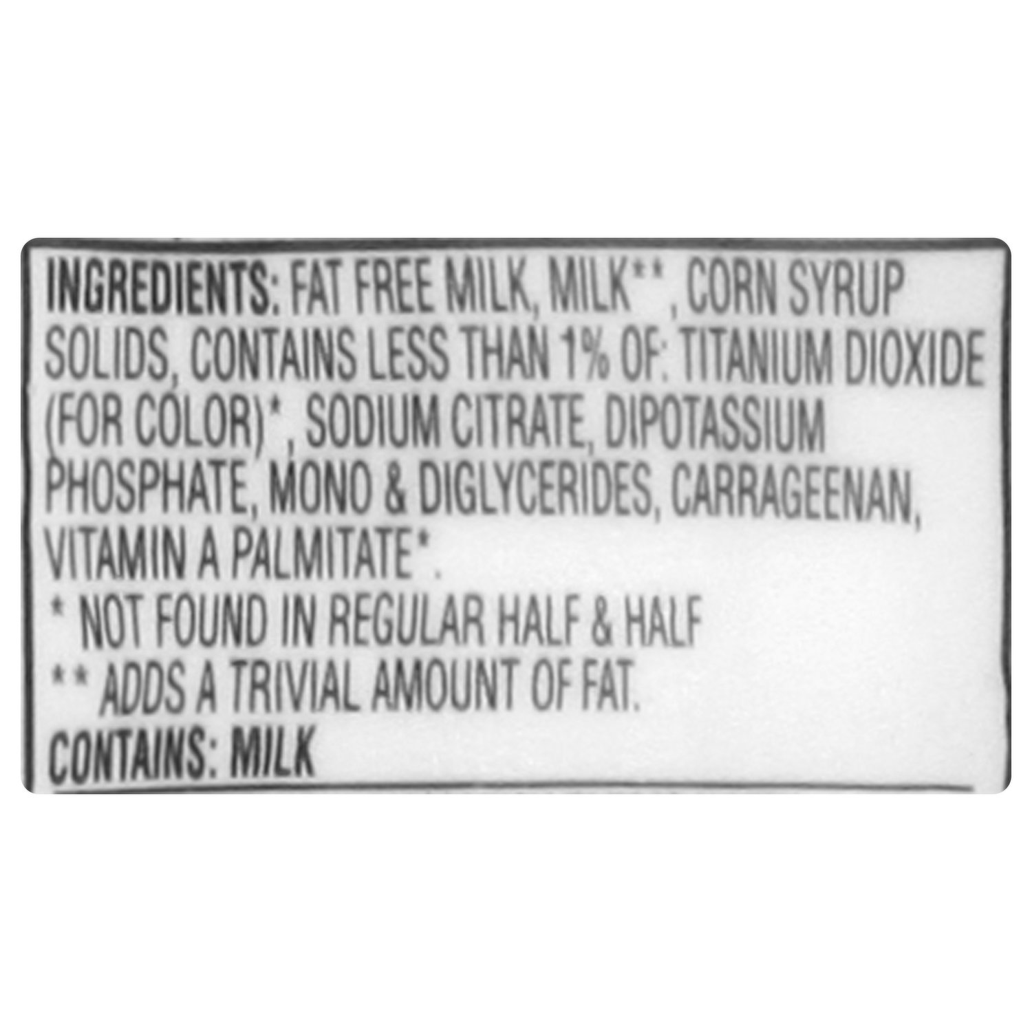 What Are the Ingredients in Fat Free Half and Half ?