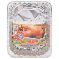 Handi-Foil Extra Deep Super King Roaster Pan, 1 Each