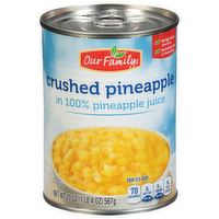 Our Family Crushed Pineapple in 100% Pineapple Juice, 20 Ounce