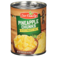 Our Family Pineapple Chunks In 100% Pineapple Juice, 20 Ounce