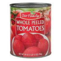 Our Family Whole Peeled Tomatoes, 28 Ounce