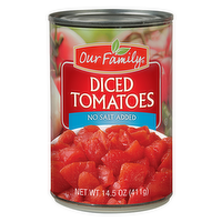 Our Family Diced Tomatoes No Salt Added, 14.5 Ounce