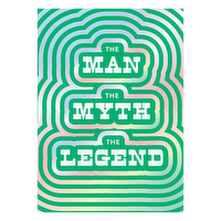 Design Design Father's Day Card (The Man, The Myth, The Legend), 1 Each