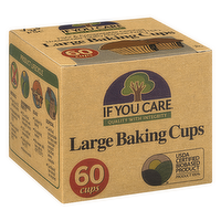 If You Care Large Baking Cups, 60 Each