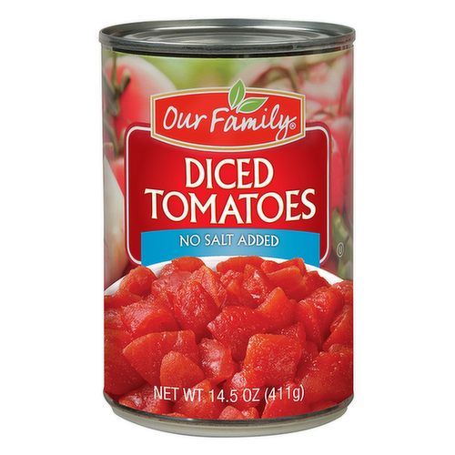 Our Family Diced Tomatoes No Salt Added