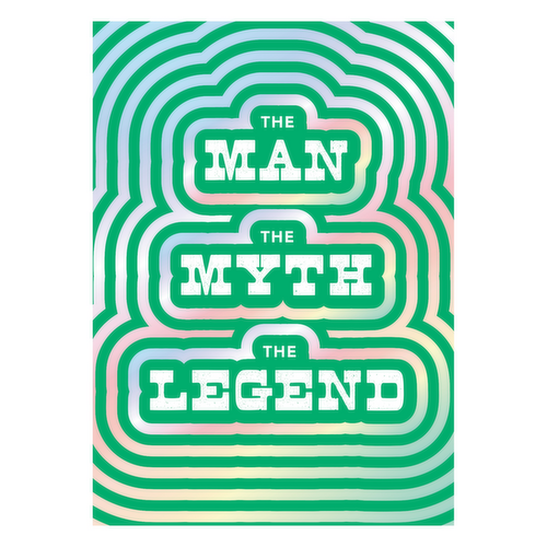 Design Design Father's Day Card (The Man, The Myth, The Legend)