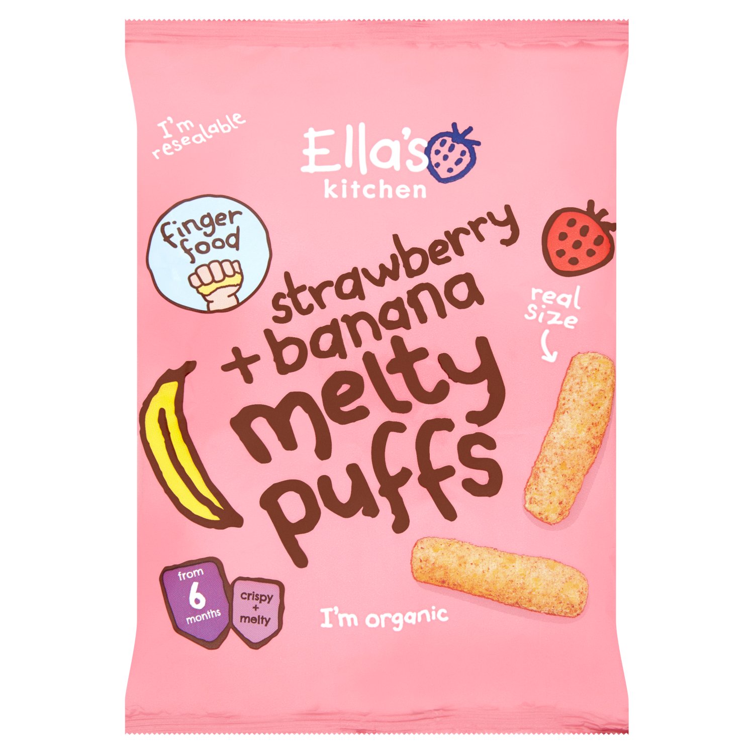 Hello, I'm organic Strawberry + Banana Maize Puffs. I'm a fun + tasty finger food made for playing and learning, with less mess.

Who am I made for? I'm made for babies from 6 months. I'm just the right shape + size to help little hands learn to pick up food on their own and I'm super melty to disappear in little mouths.

- Just yummy organic finger food for babies
- Crispy + Melty texture perfect for little ones from 6 + months
- No added salt or sugar - I contain naturally occuring sugars
- No additives or colourings