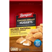 Banquet Chicken Breast Nuggets, 30 oz