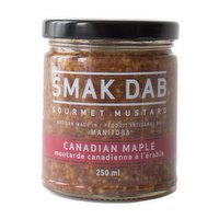 Smak Dab - Gourmet Mustard - Canadian Maple, 250 Millilitre