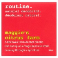 routine. - Natural Deodorant Maggie's Citrus Farm, 58 Gram