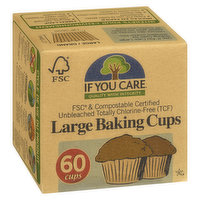 If You Care - Baking Cups Unbleached, 60 Each