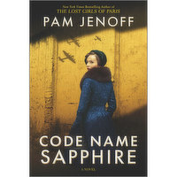 Code Name Sapphire - A Novel by Pam Jenoff, 1 Each