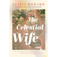 Celestial - XO Wife The, A Novel by Leslie Howard, 1 Each