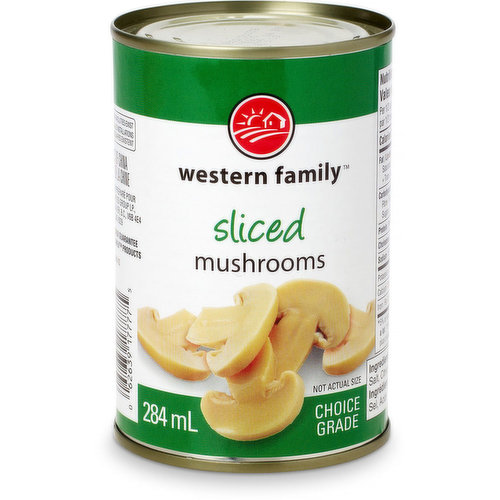 Choice grade, canned sliced mushrooms.