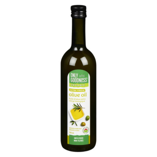 Only goodness - Extra Virgin Olive Oil, Unfiltered