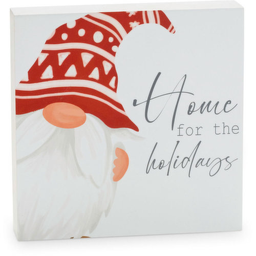 Cute table decor, "Home for the Holidays". 8 inches. Available for a limited time while quantities last.