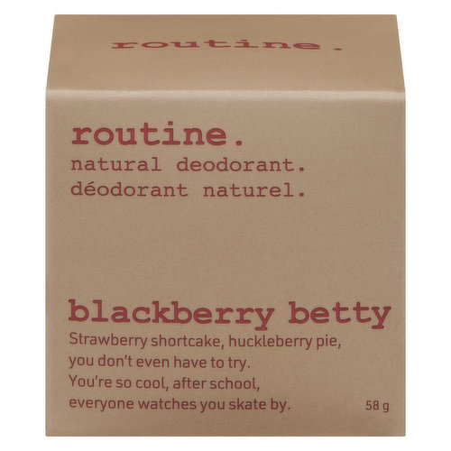 routine. - Natural Deodorant Blackberry Betty