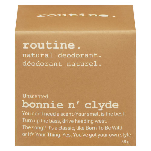 routine. - Natural Deodorant Bonnie N' Clyde