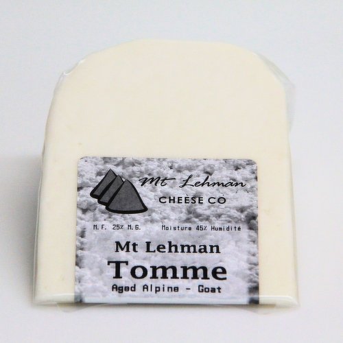 Mt Lehman - Tomme Alpine Goat Cheese