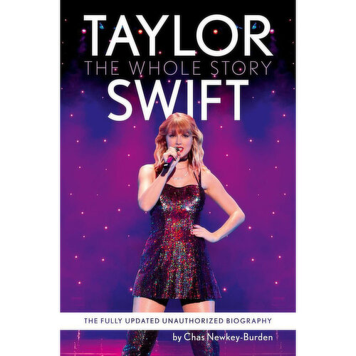Taylor - XO Swift: The Whole Story
