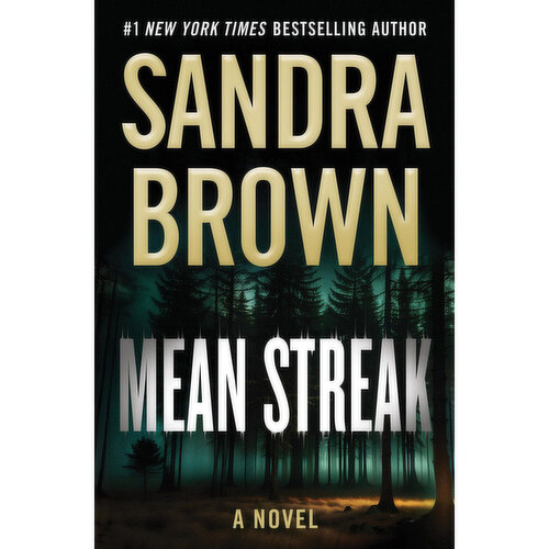 Mean - XO Streak. A Novel By Sandra Brown