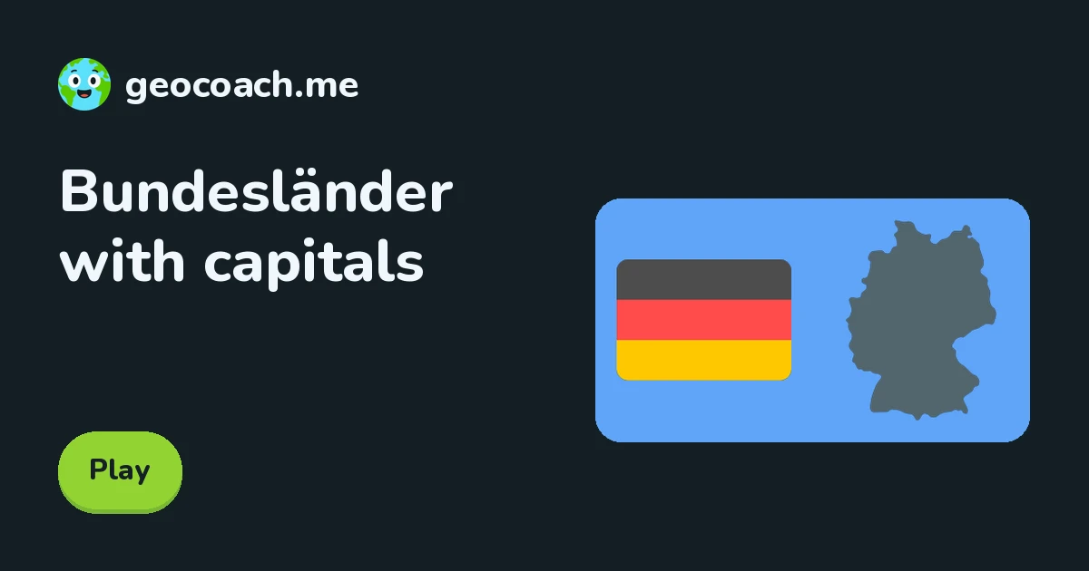 Bundesländer with capitals — Map Quiz | GeoCoach.me