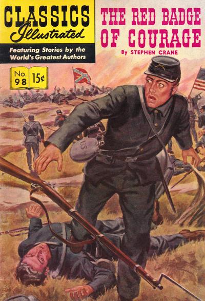 The Red Badge of Courage #98 (1952) Comic Books Classics Illustrated