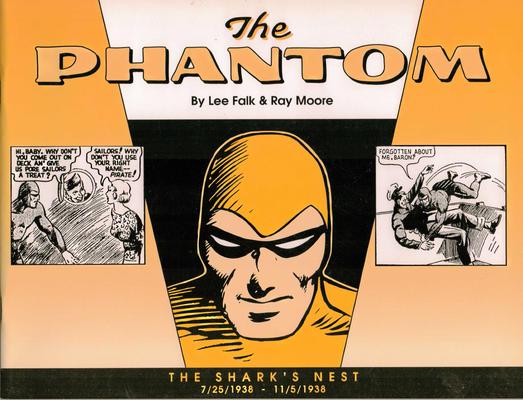 The Shark's Nest: 7/25/1938 to 11/5/1938 #3 (1999) Comic Books Phantom