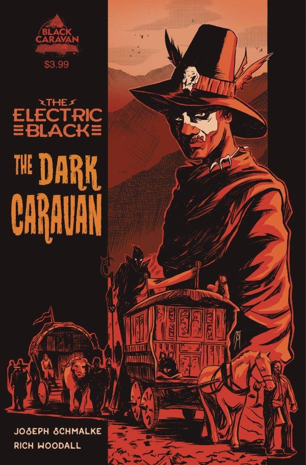 The Electric Black: Dark Caravan #1 (2021) Comic Books Electric Black