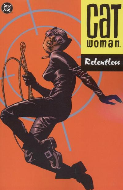 Relentless (2005) Comic Books Catwoman