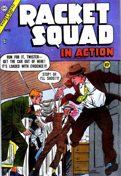 Racket Squad in Action #14 (1955) Comic Books Racket Squad in Action