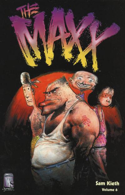 The Maxx #6 (2006) Comic Books The Maxx