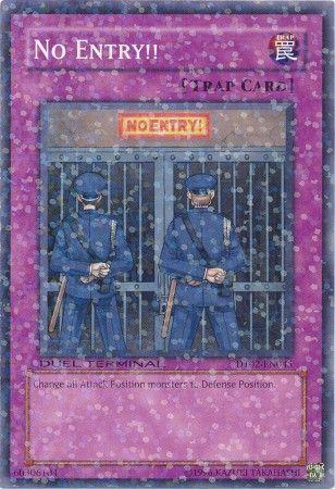 No Entry!! DT02-EN045 YuGiOh Duel Terminal 2