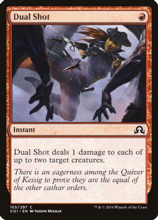 Dual Shot #153 Magic Shadows Over Innistrad
