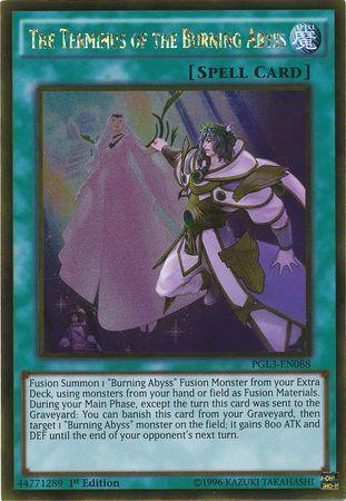 The Terminus of the Burning Abyss PGL3-EN088 YuGiOh Premium Gold: Infinite Gold