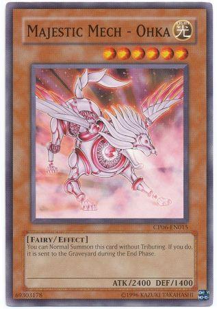 Majestic Mech - Ohka CP06-EN015 YuGiOh Champion Pack: Game Six