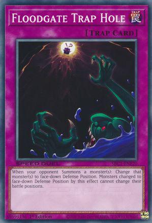Floodgate Trap Hole SBC1-ENF20 YuGiOh Speed Duel: Streets of Battle City