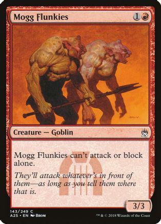 Mogg Flunkies Magic Masters 25