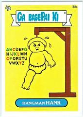 Hangman HANK #168a 2013 Garbage Pail Kids Prices