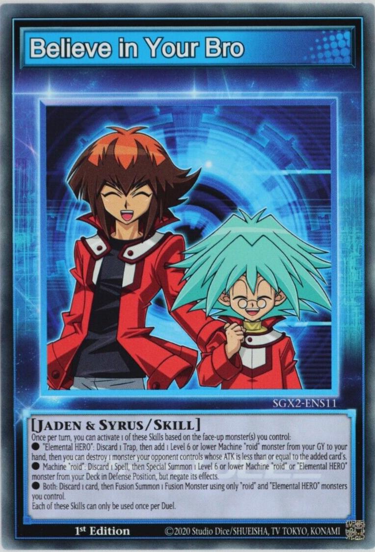 Believe in Your Bro SGX2-ENS11 YuGiOh Speed Duel GX: Midterm Paradox