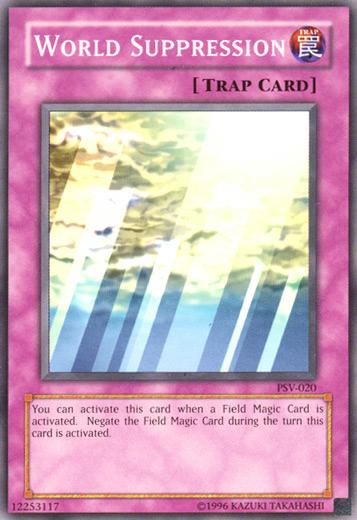 World Suppression PSV-020 YuGiOh Pharaoh's Servant