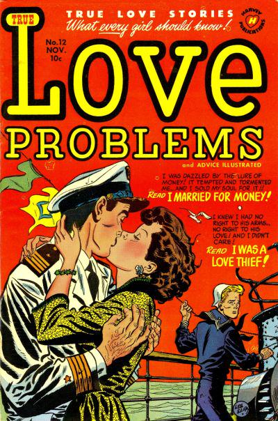 True Love Problems and Advice Illustrated #12 (1951) Comic Books True Love Problems and Advice Illustrated