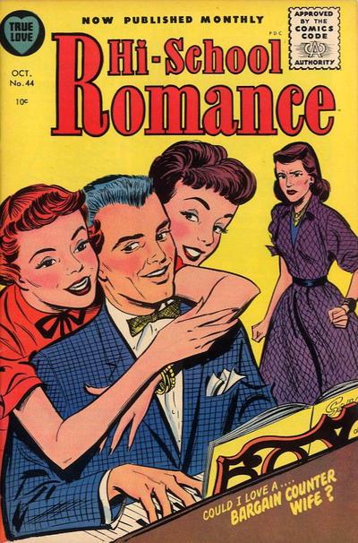 Hi-School Romance #44 (1955) Comic Books Hi-School Romance
